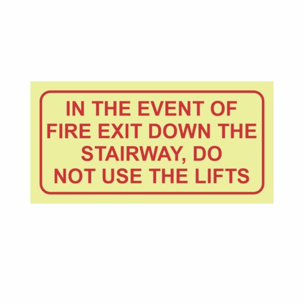 F39 In the event of fire, do not use the lift 190x380mm