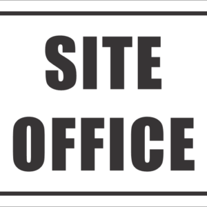 C-B5 - Site Office Sign (300x200mm)