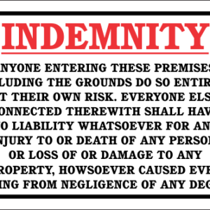 C-DI24RB - No Responsibility Indemnity Sign (450x300mm)