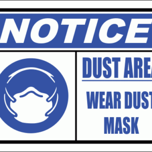 C27 - Dust Area Sign