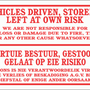 DI18 - Left At Own Risk Sign