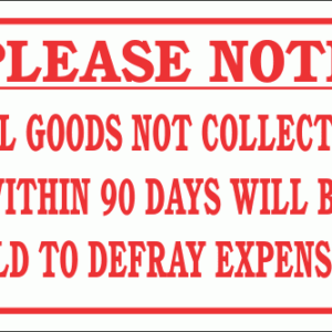 DI20 - Goods Not Collected Sign