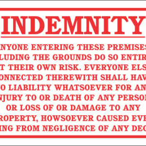 DI24 - No Responsibility indemnity Sign