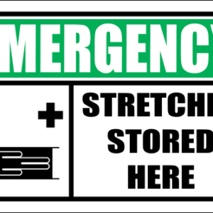 FA40 - Emergency Stretcher Stored Here Sign