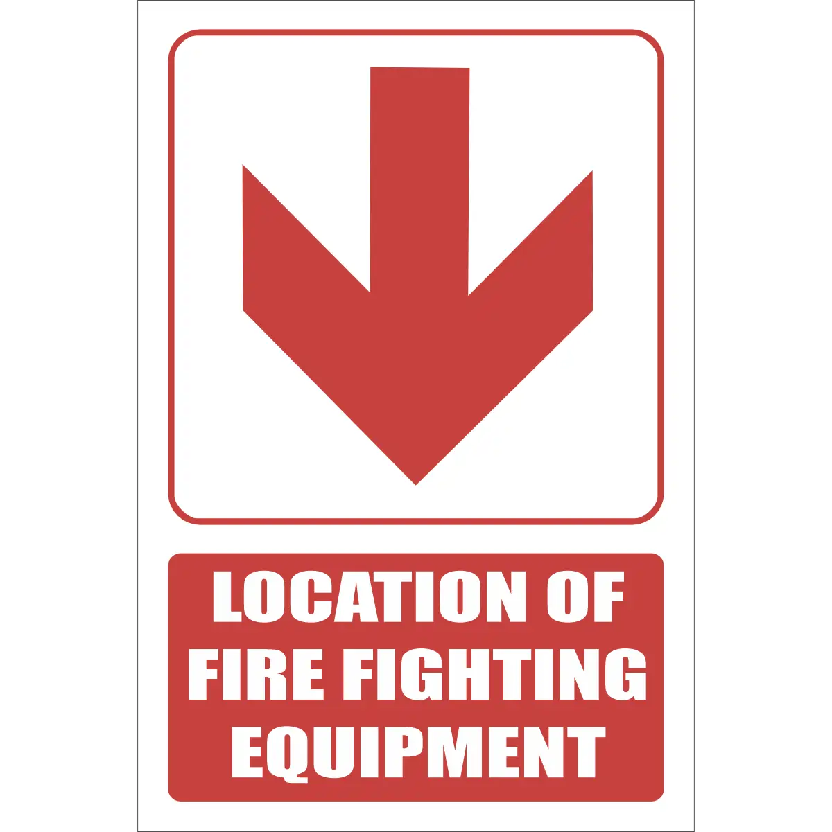FB1EB - Red Arrow - Location Of Fire Fighting Equipment Below Explanatory Safety Sign
