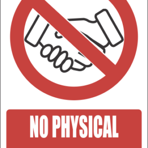 H17 - No Physical Contact Allowed Sign