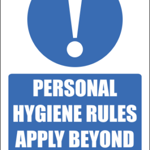 H18 - Personal Hygiene Rules Sign