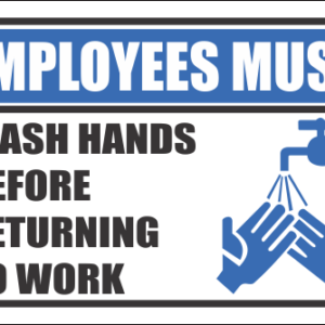 H6 - Employees Must Wash Hands Sign