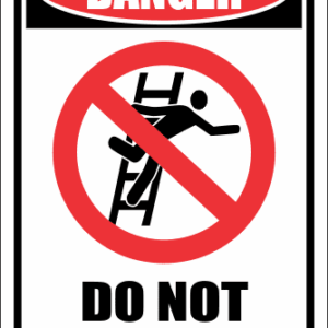 LD12 - Danger Do Not Overreach Sign