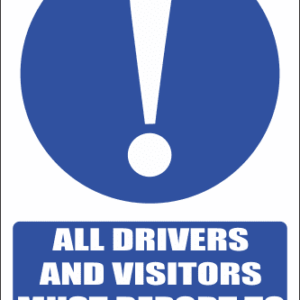 MA31 - Drivers And Visitors Safety Sign