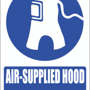 MV11E - Air Supplied Hood Explanatory Safety Sign
