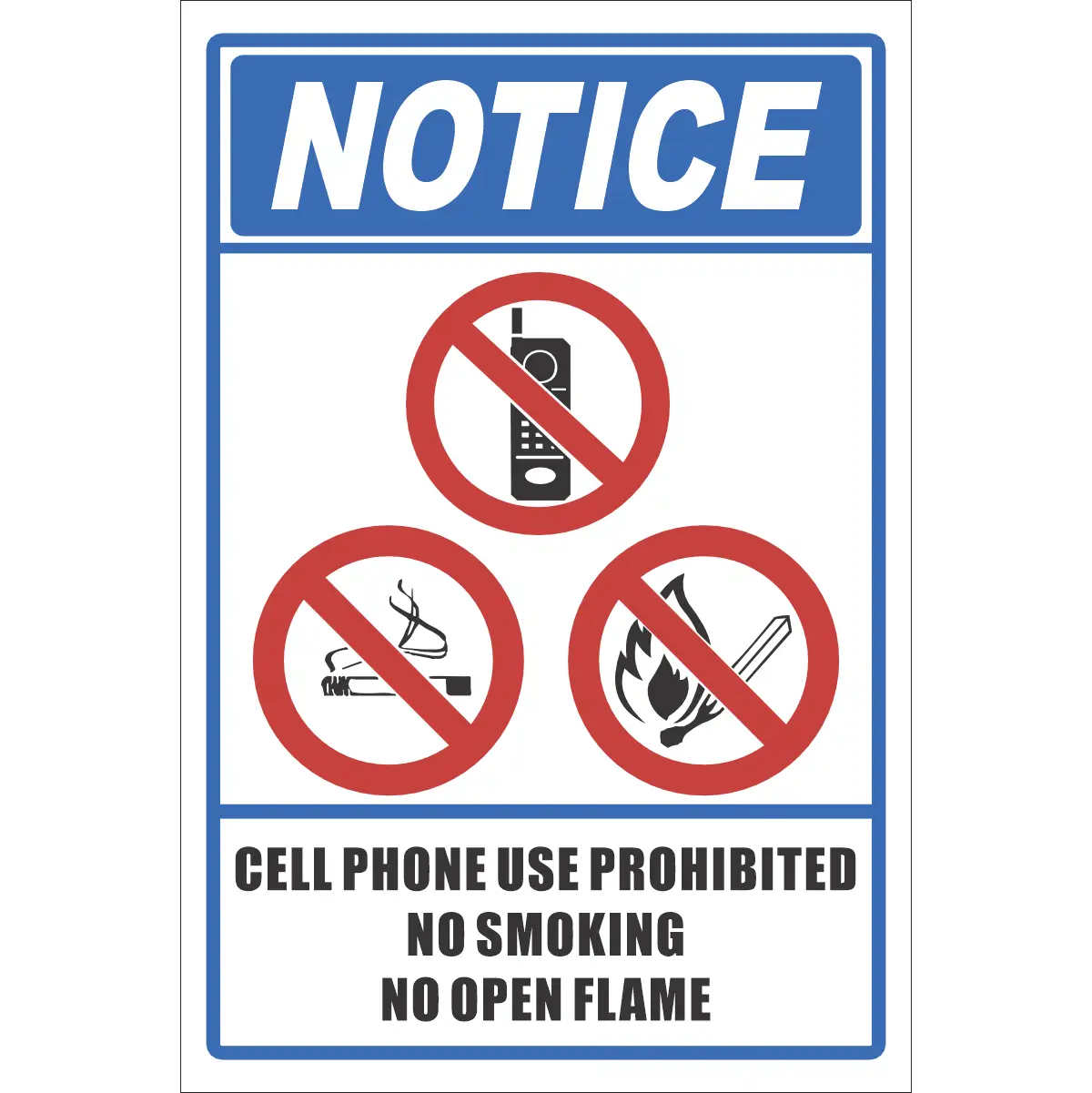 NT17 - No Cellphone, No Smoking, No Open Flame Sign