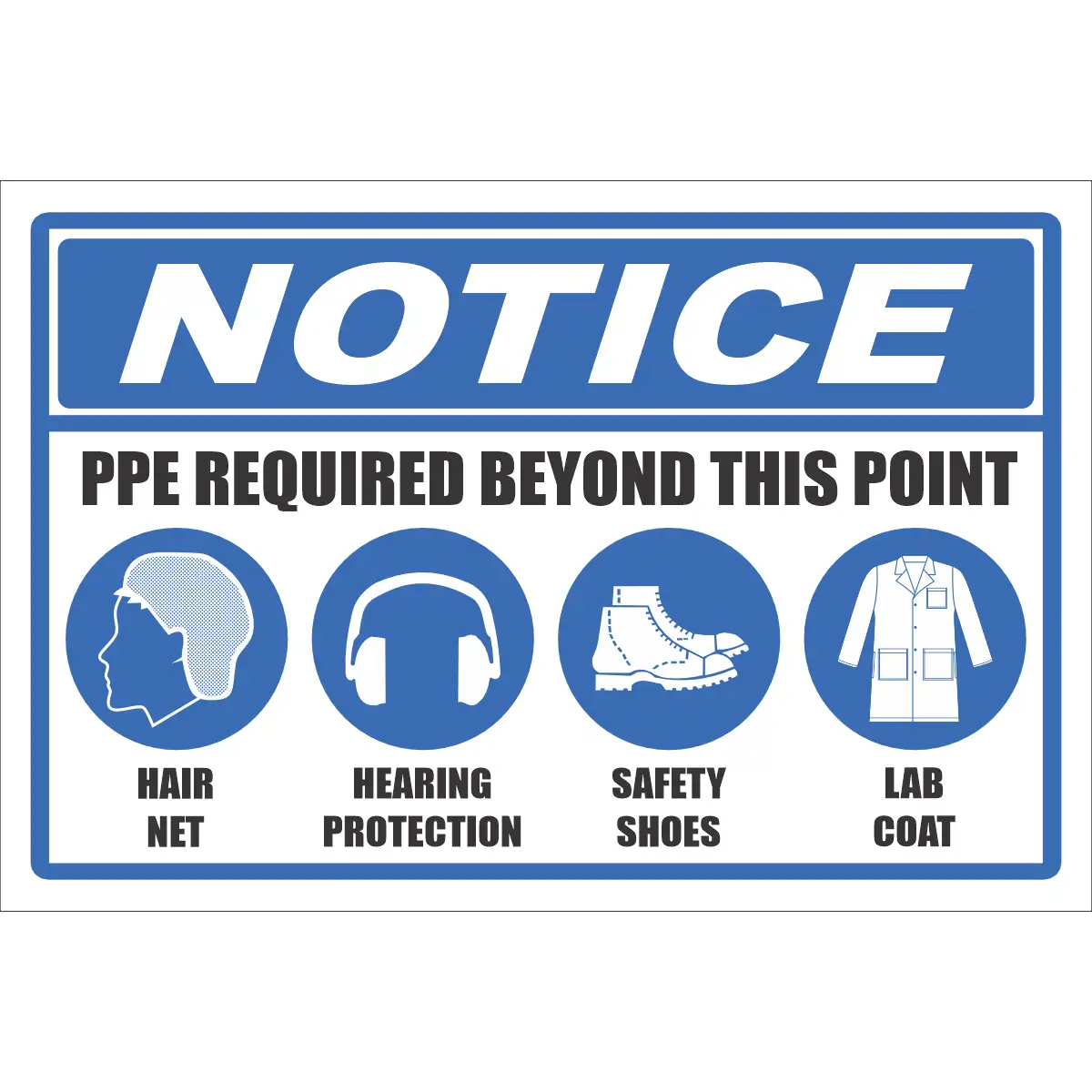 NT22 - PPE Notice Sign