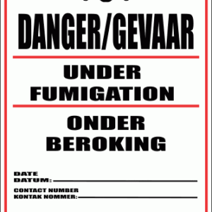 PO8 - Under Fumigation Sign