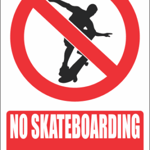 PR15E - No Skateboarding Explanatory Sign