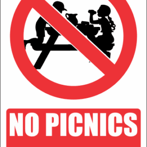 PR22E - No Picnics Explanatory Sign