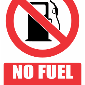 PR28E - No Fuel Explanatory Sign