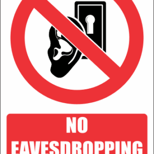 PR37E - No Eavesdropping Explanatory Sign