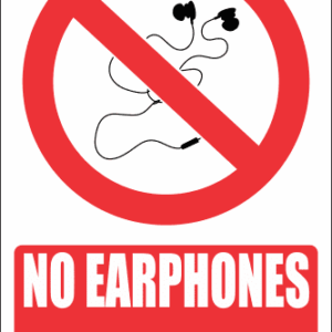 PR39E - No Earphones 2 Explanatory Sign