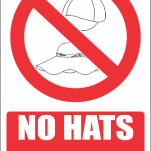 PR42E - No Hats Explanatory Sign