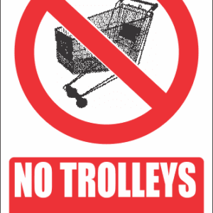 PR44E - No Trolley Explanatory Sign