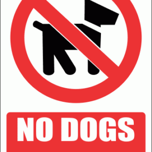 PV20E - No Dogs Allowed Explanatory Safety Sign