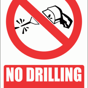 PV32E - No Drilling Explanatory Safety Sign