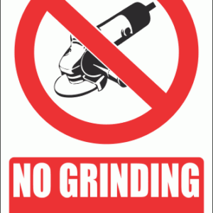 PV33EN - No Grinding Explanatory Safety Sign