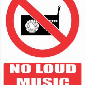 PV36E - No Loud Music Explanatory Safety Sign