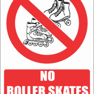 PV37EN - No Roller Skates Safety Sign