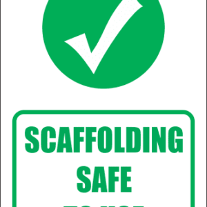 SC3 - Scaffolding Safe Sign