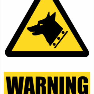 SE1 - Warning Guard Dogs Sign