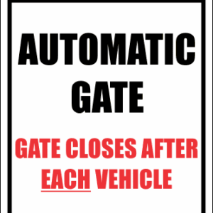 SE19 - Caution Automatic Gate Sign