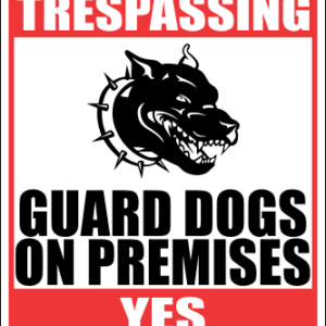 SE39 - No Trespassing Guard Dogs Sign