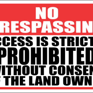 SE40 - No Trespassing Sign