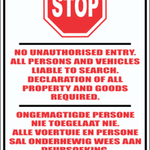 SE60 - No Unauthorised Entry Sign