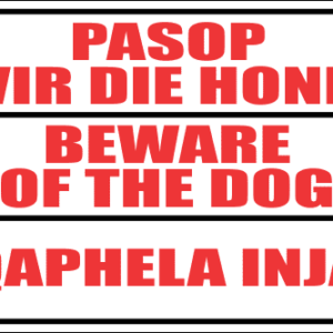 SE63 - Beware Of The Dog Sign