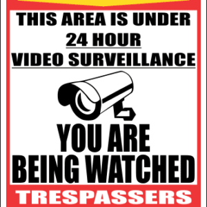SE88 - Warning Being Watched Sign