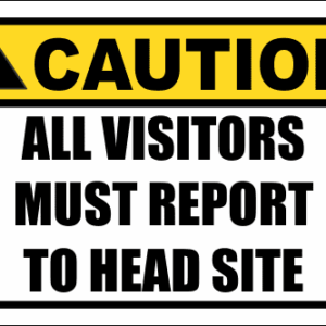 SE93 - Caution All Visitors Sign