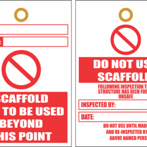 STU11 - Scaffold Not To Be Used Tag