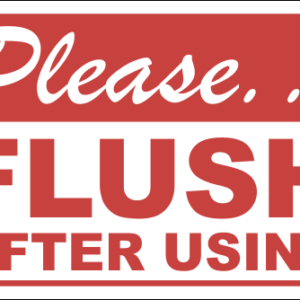 T21 - Please Flush Sign