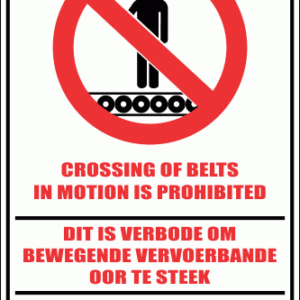 WF32 - Crossing of Belts Prohibited Sign