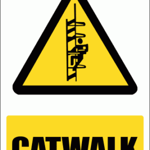 WW35E - Catwalk Explanatory Safety Sign