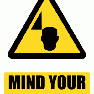 WW36E - Mind Your Head Explanatory Safety Sign