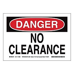 Brady? 116151 Danger No Clearance Signs, Red On White