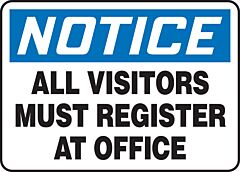 Accuform Madm882Va Safety Sign, 7" X 10", Notice All Visitors Must Register At Office, Aluminum, 1/Each