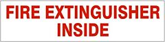 Safehouse Signs Fire Extinguisher Inside Pressure Sensitive Decal, 2.25X9, Adhesive Vinyl