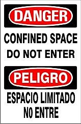 Safehouse Signs Confined Space Do Not Enter Espacio Confinado No Entre , 10" X 14", Adhesive Vinyl