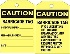 Safehouse Signs Caution Barricade Tag Potential Hazard Tag, 6" X 3", Tagboard