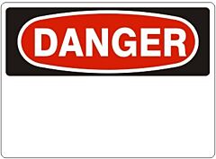Safehouse Signs Danger Blank - Danger Sign, 10" X 14", Plastic (.040)